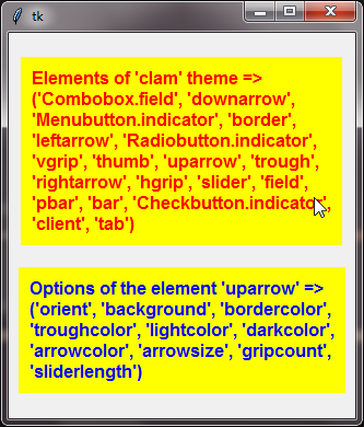 one label showing the tuple of element of clam theme of ttk and another label showing options for the uparrow element.