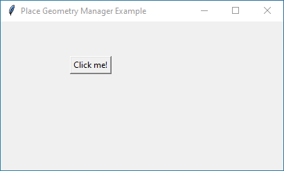 Tkinter window showcasing the "place" geometry manager to position a button at (100, 50) with text "Click me!".