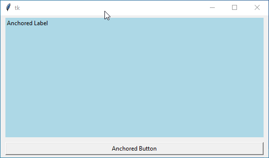 Tkinter window illustrating anchored positioning: a light blue label anchored to the top-left corner, expanding to fill available space, and a centered button stretching across the window horizontally.