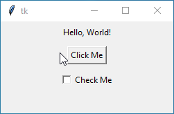 Tkinter example displaying a basic GUI with a 'Hello, World!' label (centered), a 'Click Me' button (centered), and a 'Check Me' checkbox (centered).